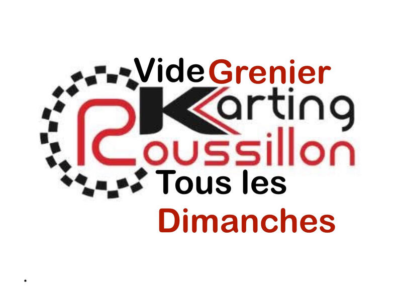 Vide grenier karting roussillon