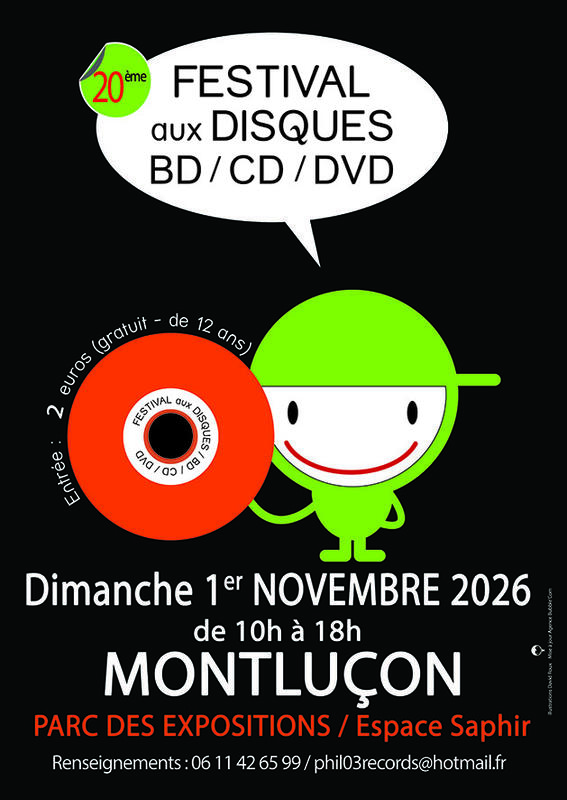 20 eme festival aux disques ,cd ,dvd et bd de montlucon