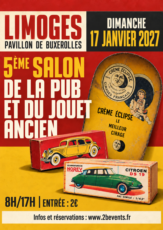5ème salon de la pub et du jouet ancien de limoges